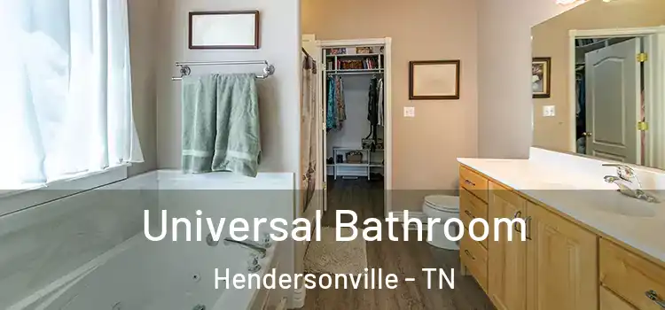 Universal Bathroom Hendersonville - TN